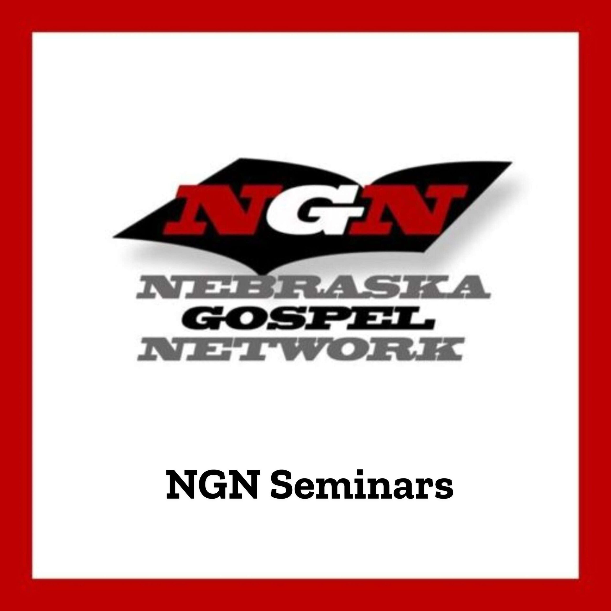 Sermons – Nebraska Gospel Network podcast artwork